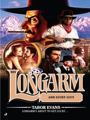 cover image of Longarm and Lucky Lucy